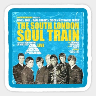 POSTER TOUR - SOUL TRAIN THE SOUTH LONDON 2 Sticker